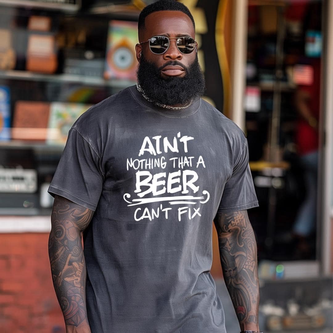 Nothing Beer Can't Fix T-Shirt