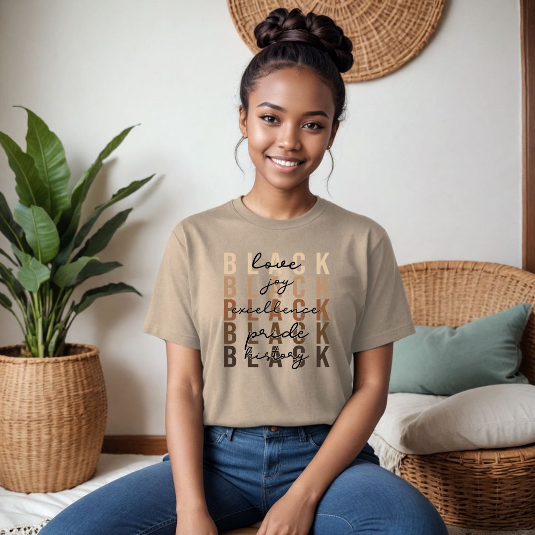 Black Love, Black Joy, Black Excellence, Black Pride, Black History T-Shirt